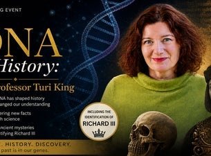 The DNA of History with Professor Turi King at Sheffield City Hall Memorial Hall