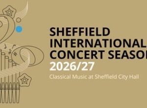 Sheffield International Concert Season 2026/27 – Halle Orchestra
